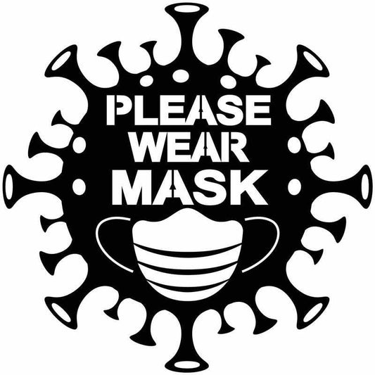 Free Please Wear Mask Sign Pandemic Coronavirus Covid-19-DXF files Cut Ready for CNC-DXFforCNC.com